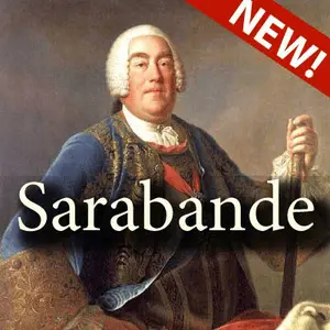 CALM RADIO – Sarabande: Classical Elegance for Relaxation